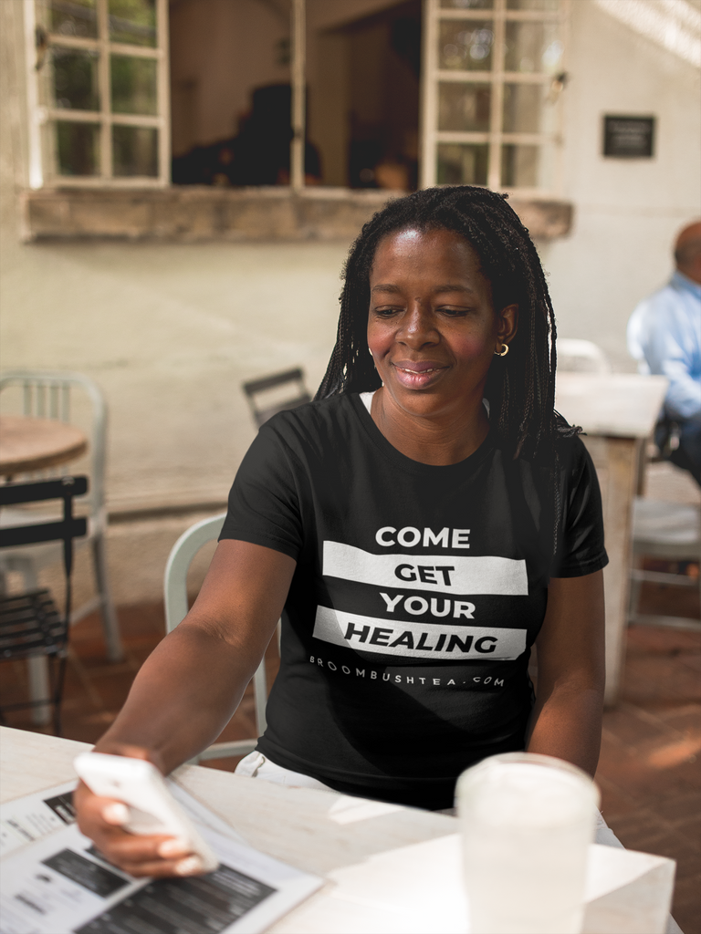 "Come Get Your Healing" Shirt