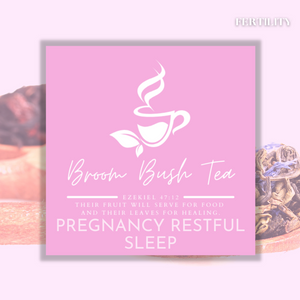 Pregnancy Restful Sleep Tea